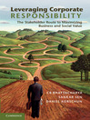 Leveraging Corporate Responsibility (eBook): The Stakeholder Route to Maximizing Business and Social Value